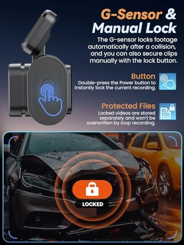 Dashcam with G-Sensor and manual lock feature description.